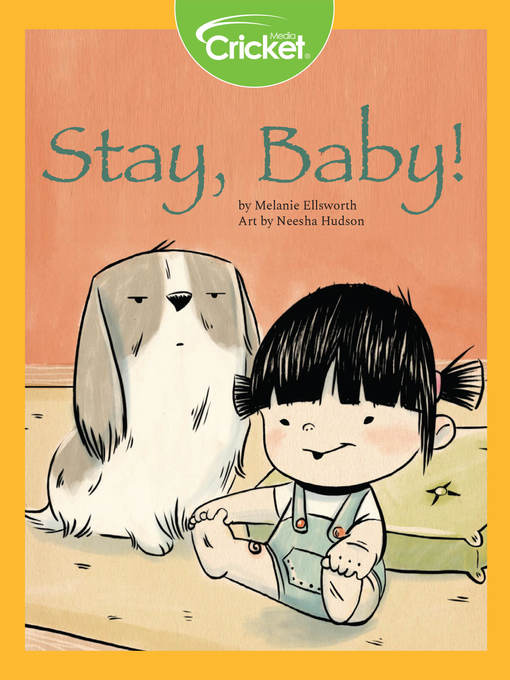 Title details for Stay, Baby! by Melanie Ellsworth - Available